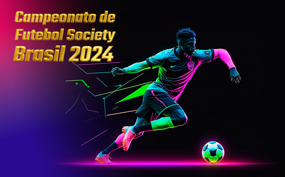 Campeonato de Futebol Society Brasil 2024